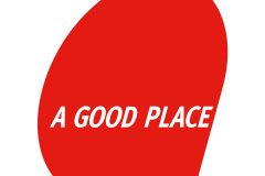 A Good Place A Good Place